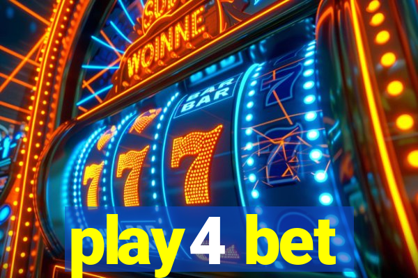 play4 bet